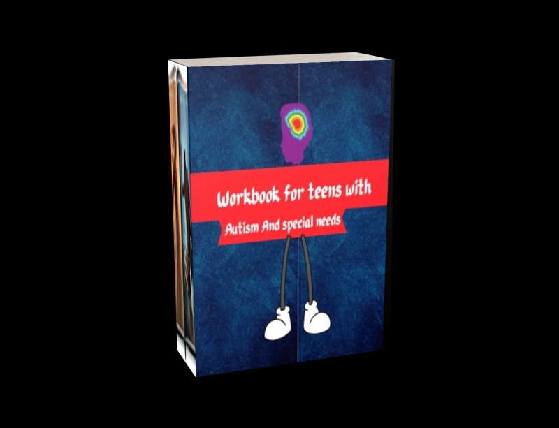 Workbook for teens with autism and special needs