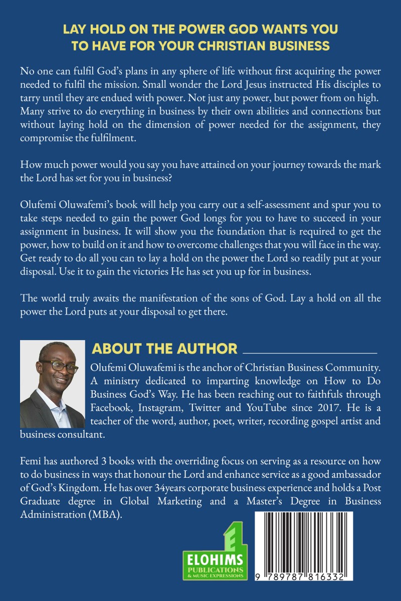 Lay Hold On The Power God Wants You To Have For Your Business - Olufemi Oluwafemi