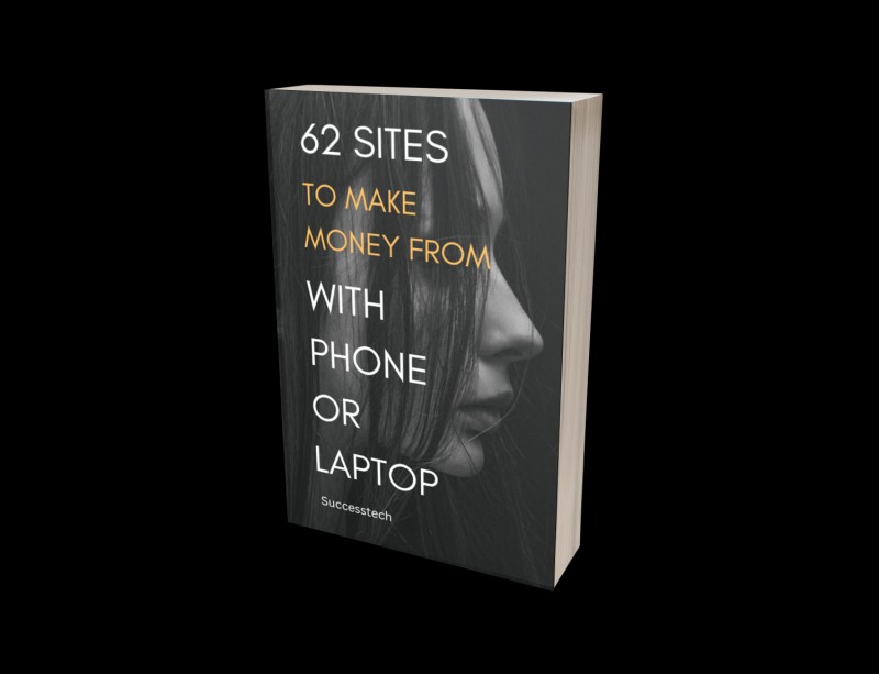 62 Sites To Make Money Form With Phone/Laptop