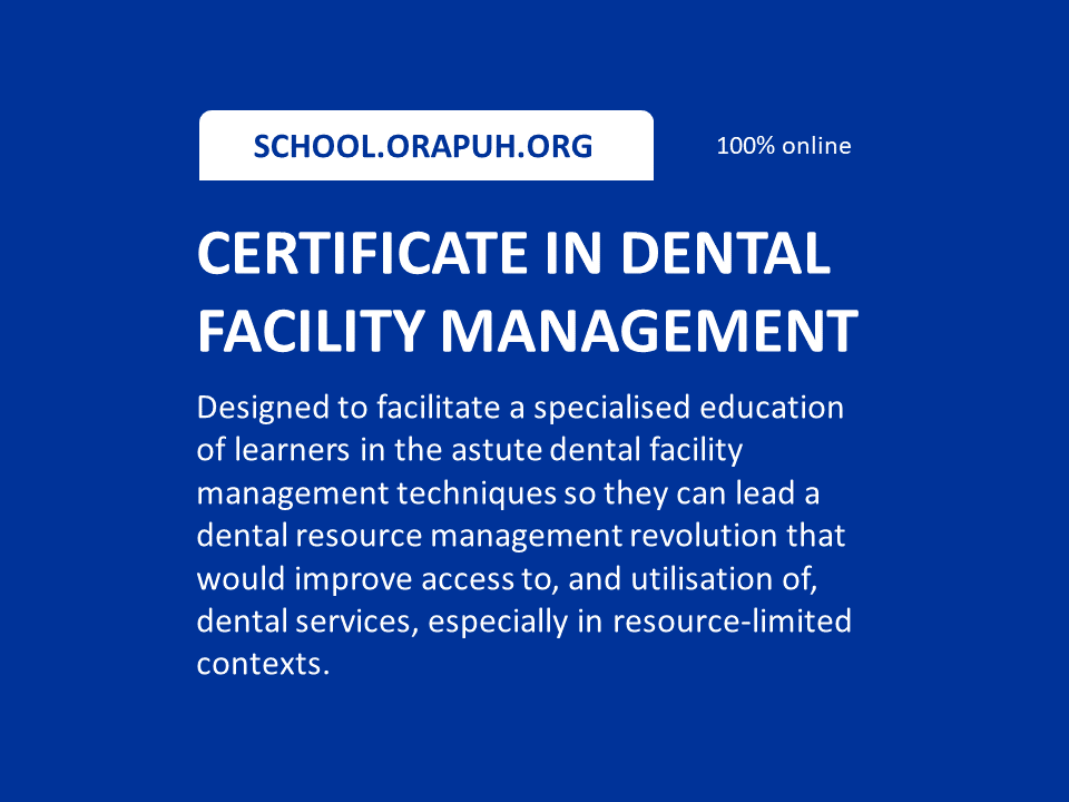 Buy certificate in dental facility management cdfm by orapuh on selar