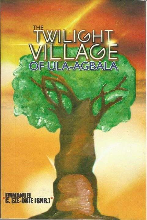 The Twilight Village of Ula-Agbala (Paperback)