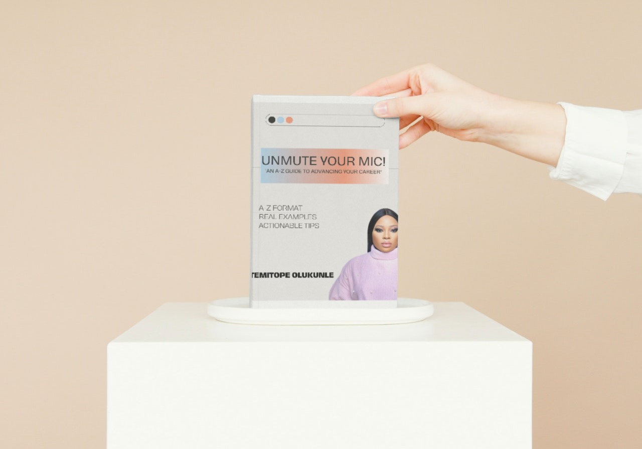 Unmute Your Mic: A-Z Guide to Advancing Your Career