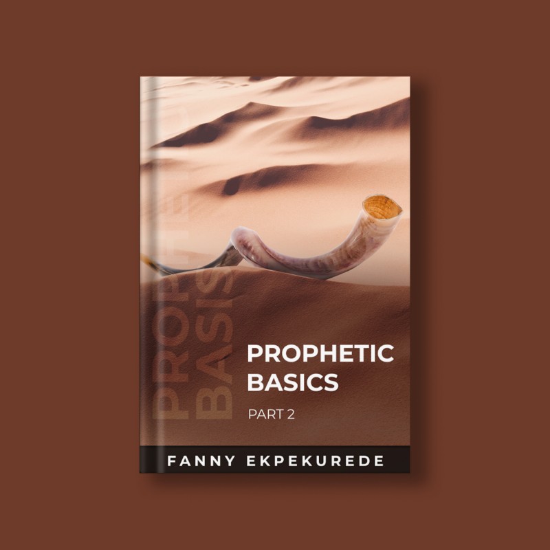 Prophetic Basics 2