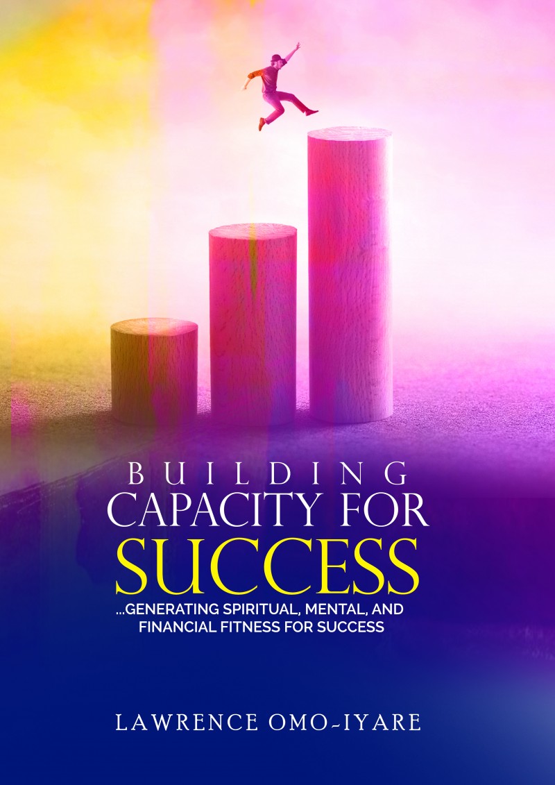 Buy Building Capacity For Success by Lawrence Omo-Iyare on Selar
