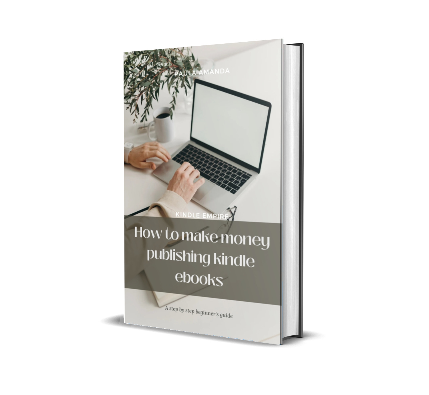 Buy How to make money publishing kindle ebooks by Paula amanda on Selar.co