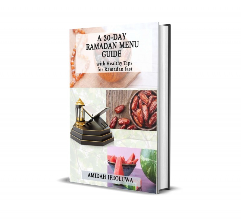 A 30 DAY RAMADAN MENU GUIDE
