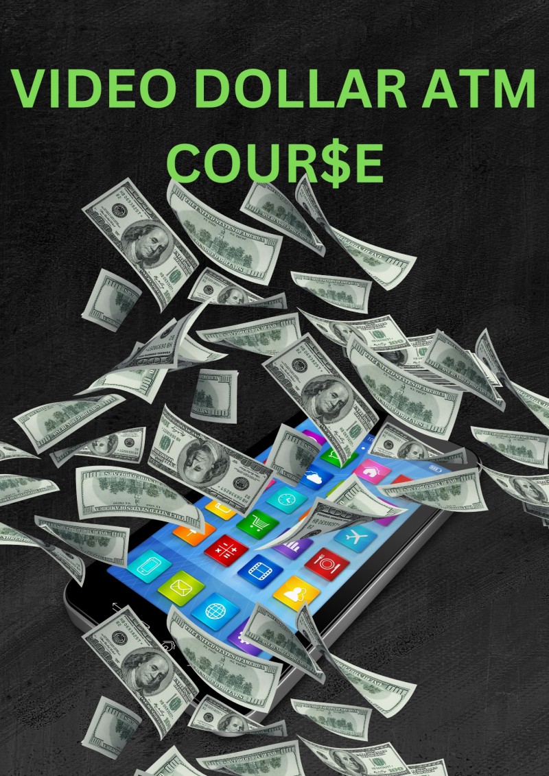 Video Dollar ATM Course