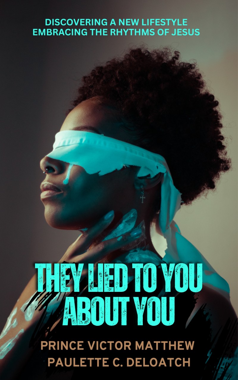 Buy THEY LIED TO YOU ABOUT YOU Discover a new Lifestyle of embracing
