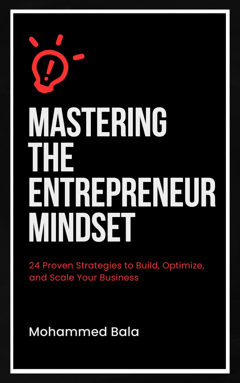Mastering The Entrepreneur Mindset