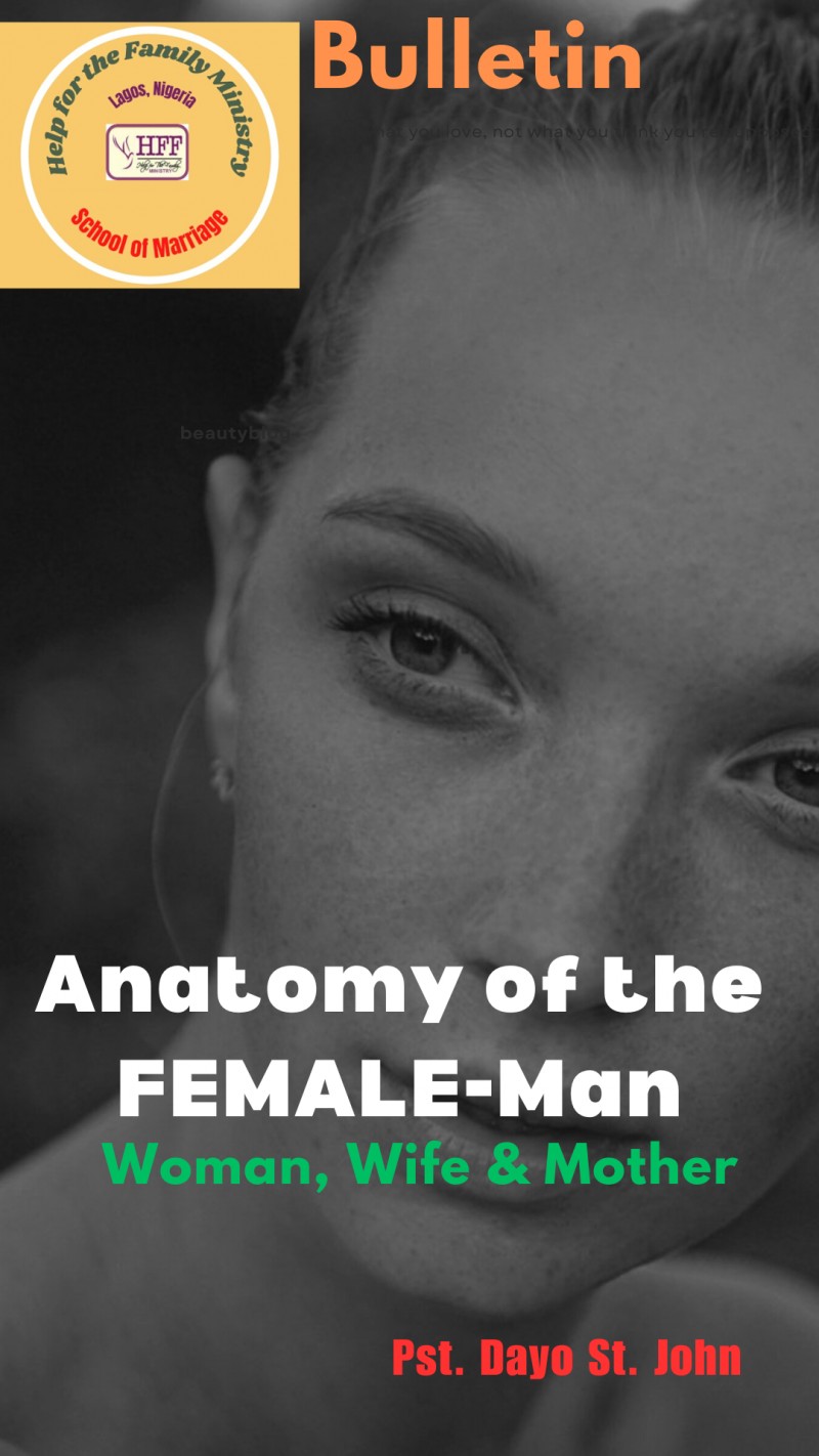 Anatomy of the FEMALE-Man