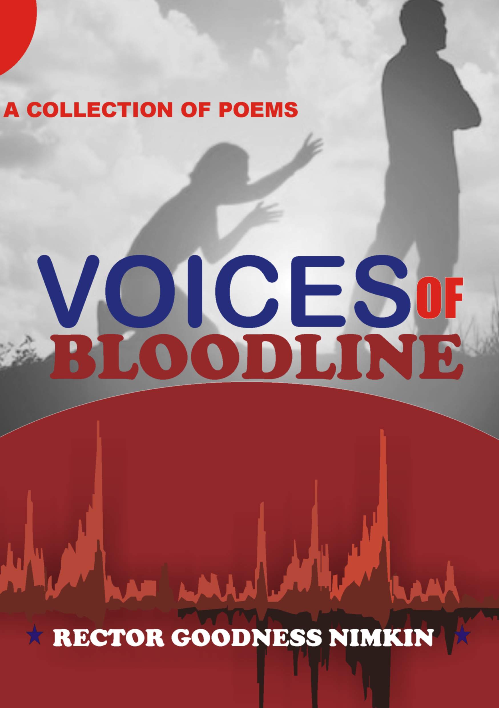 Get Voices of Bloodline (A Collection of Poems) - Rector Goodness ...