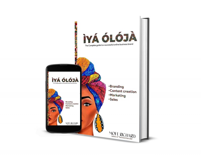 ÌYÁ ÓLÓJÀ; The complete guide to a successful online business