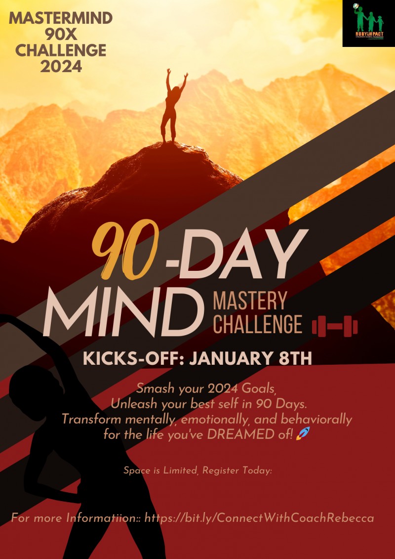 𝙈𝘼𝙎𝙏𝙀𝙍𝙈𝙄𝙉𝘿 90𝙓: 90-DAY MIND MASTERY & TRANSFORMATION CHALLENGE.   The Ultimate Evolution Experience"2024! 🌟