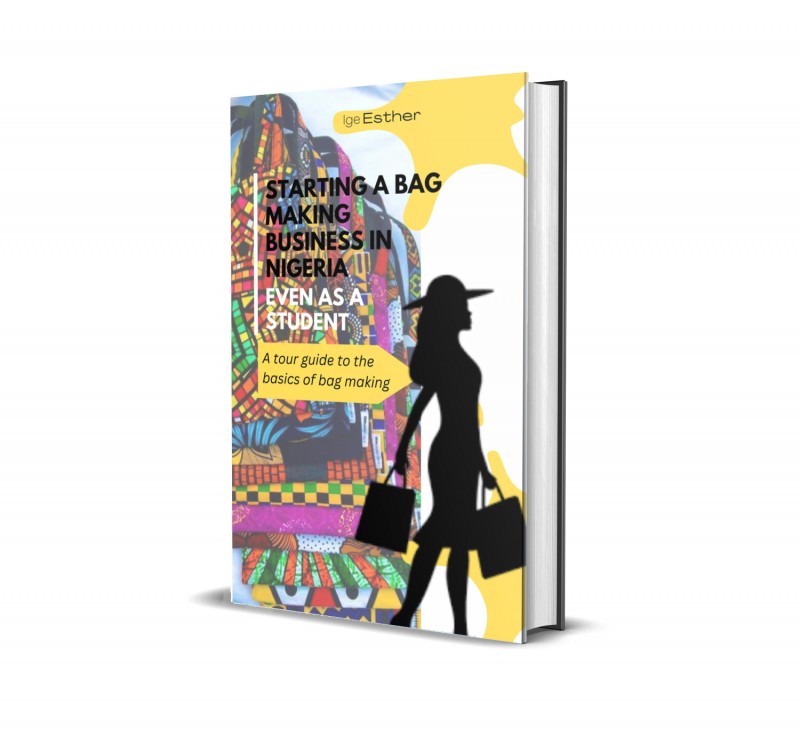Starting a Bag making business in Nigeria