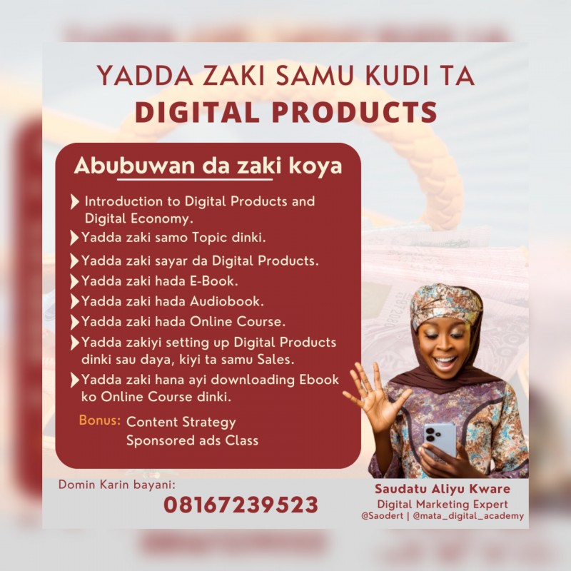 YADDA ZAKI SAMU KUDI TA DIGITAL PRODUCTS