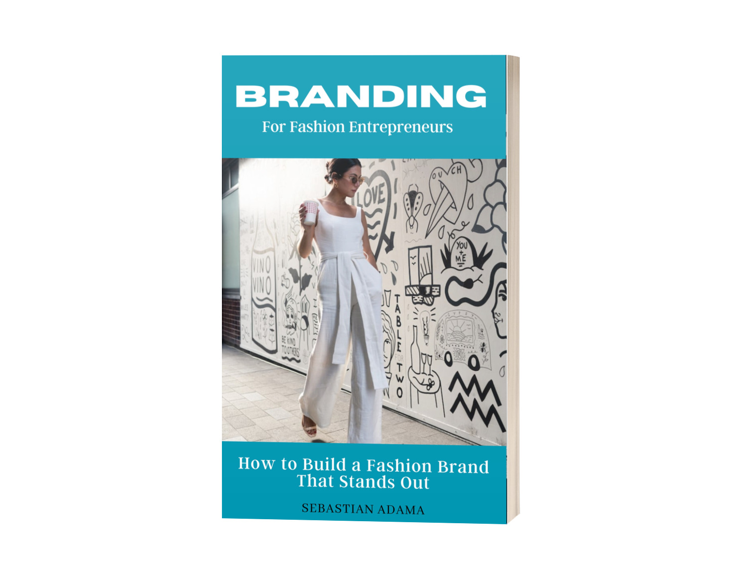 Branding for Fashion Entrepreneurs: How to Build a Fashion Brand That Stands Out