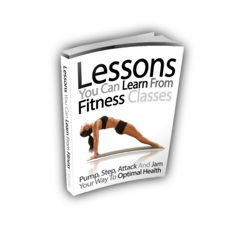 Lessons You Can Learn From Fitness Classes