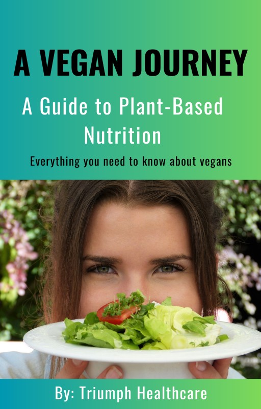 Vegan Journey: A Guide to Plant-Based Nutrition.