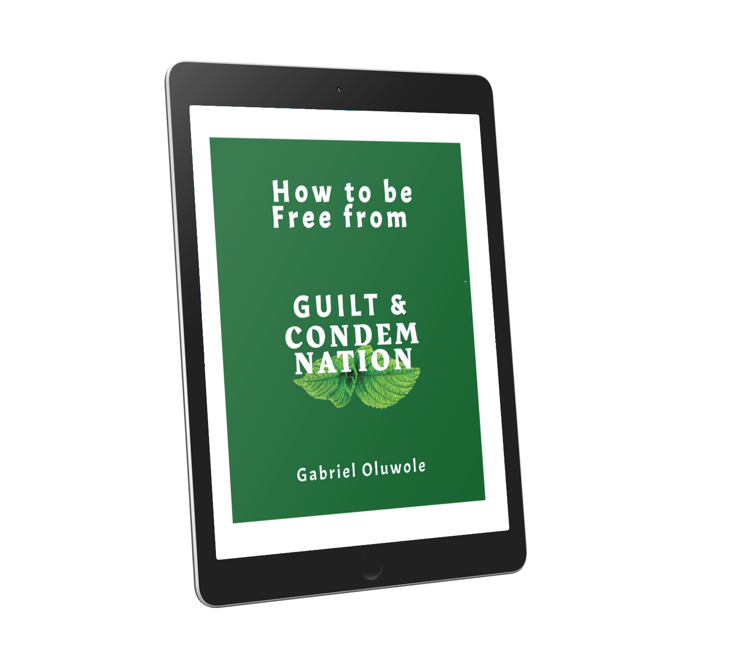 Buy how to be free from guilt and condemnation by gabriel oluwaseun