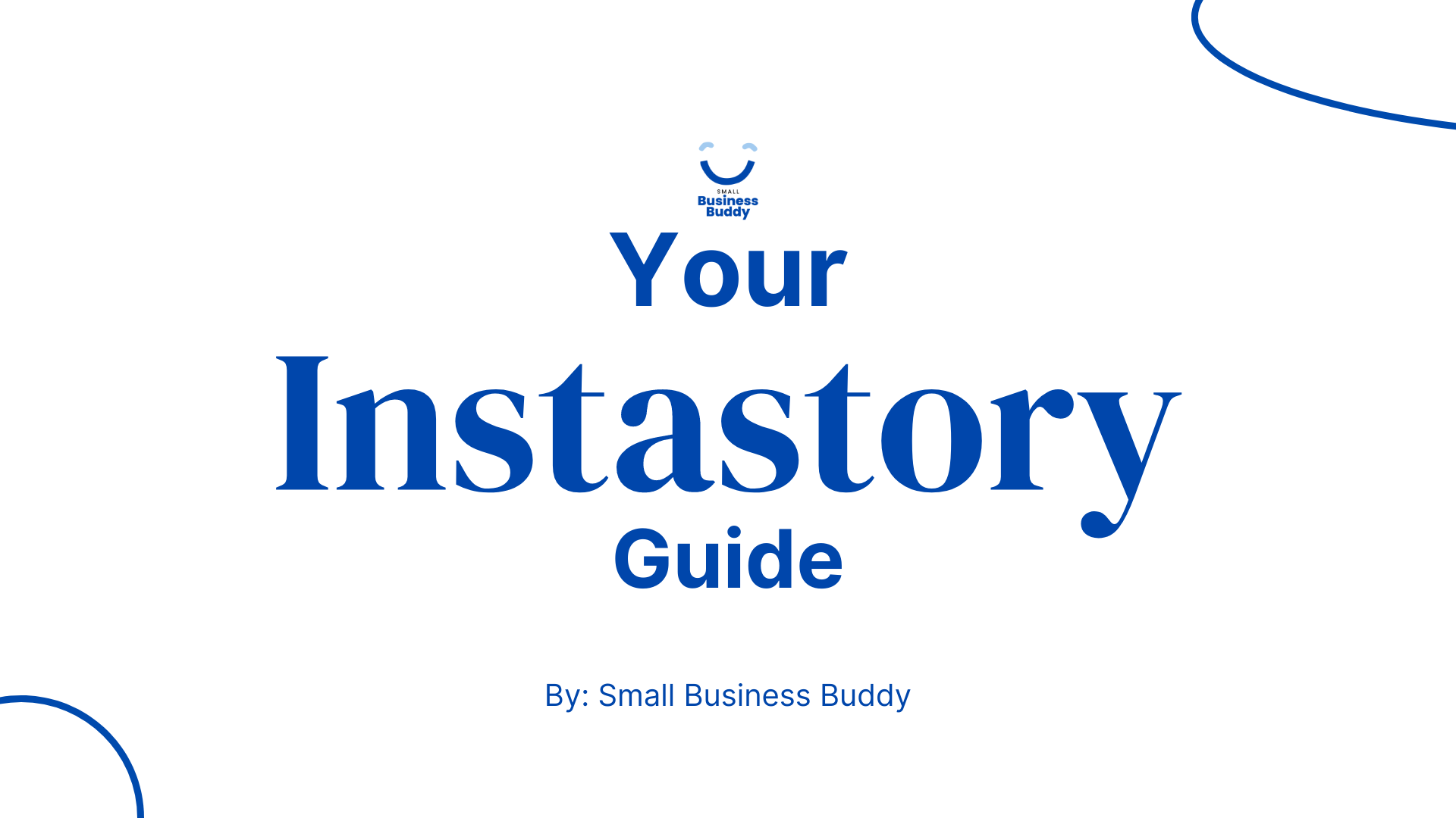 Your Instastory Guide