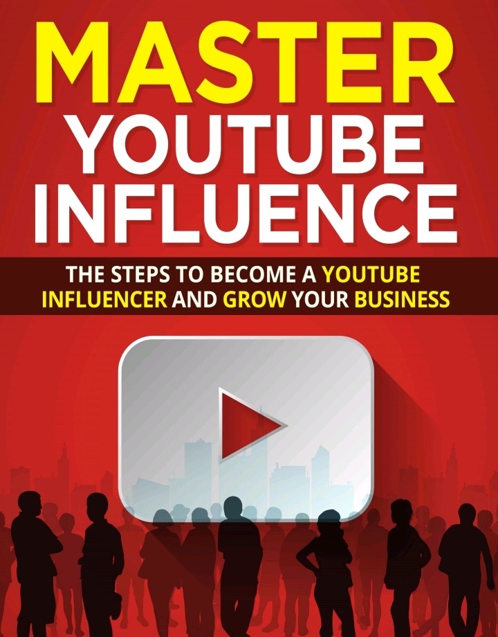 Master Youtube influence