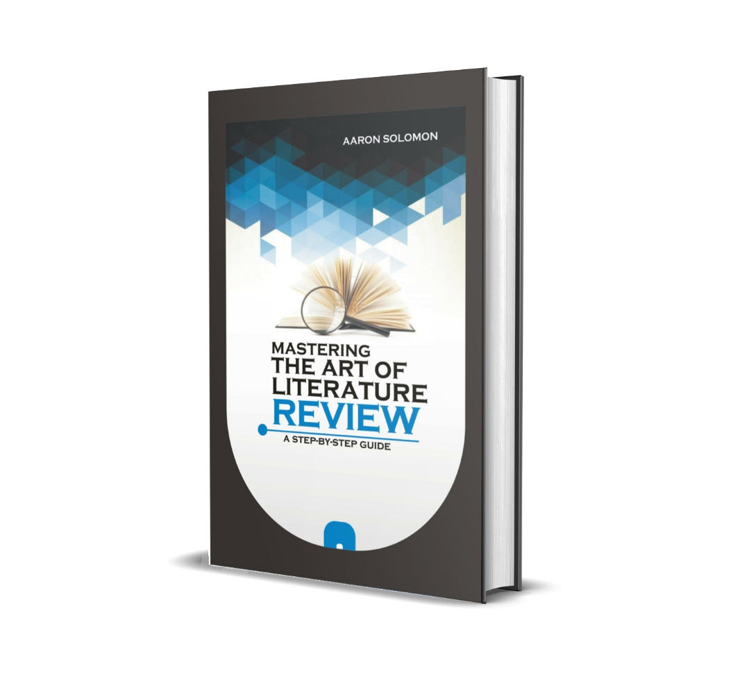 Buy Mastering the Art of Literature Review: A Step-by-Step Guide by ...