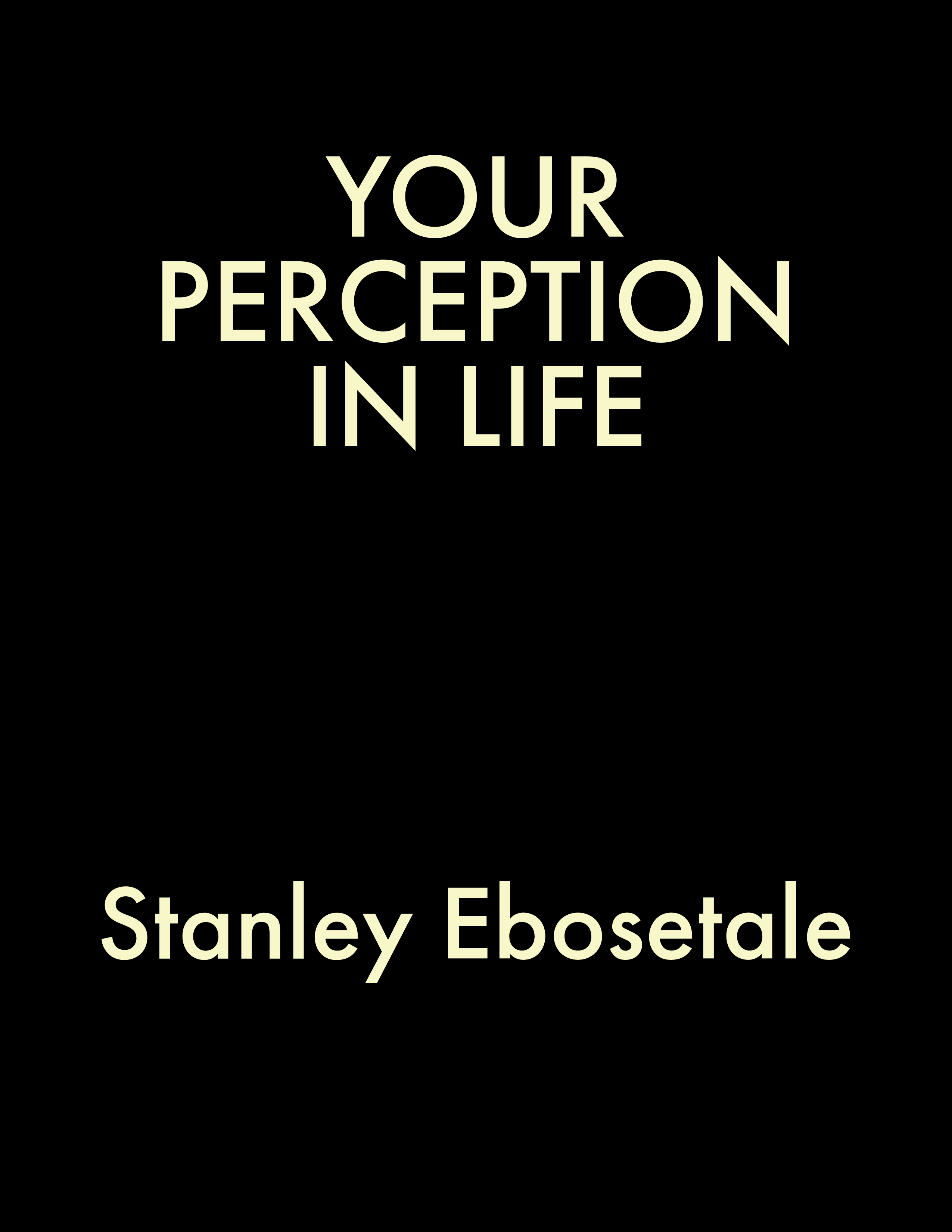 Your perception in life (message)