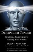 The Disciplined Trader by MAC DOUGLAS