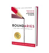 Boundaries: When to Say Yes, How to Say No, to Take Control of Your Life