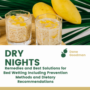 Buy DRY NIGHTS: RemediesandBestSolutionsfor ...