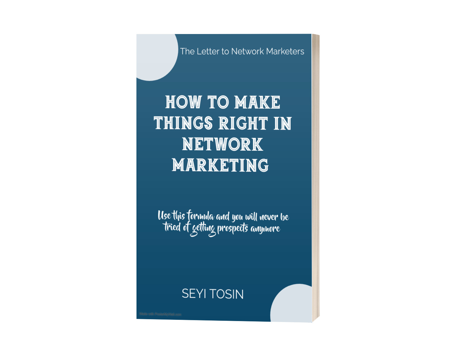 How to make things right in Network Marketing Business
