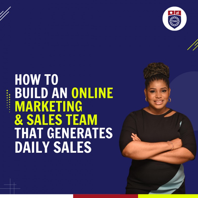 How to Build an Online Marketing & Sales Team that Generates Daily Sales Masterclass