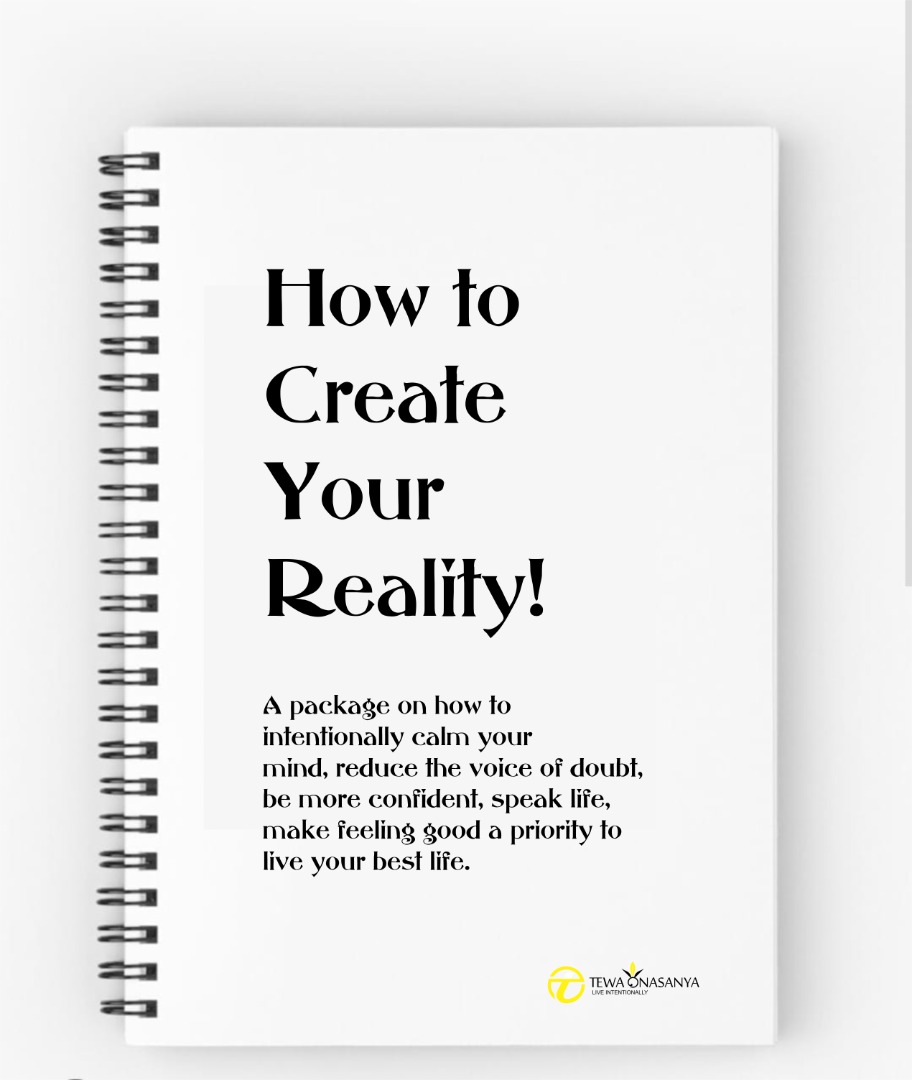 How to Create Your Reality