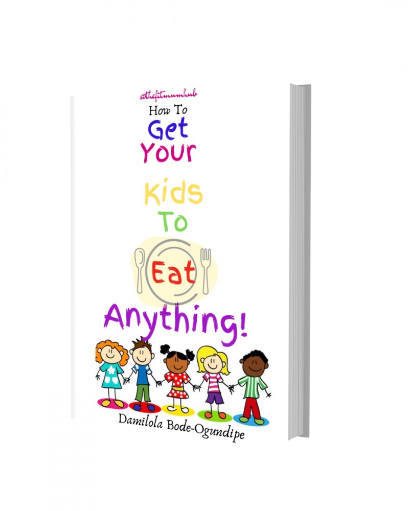 How To Get Your Kids To Eat Anything