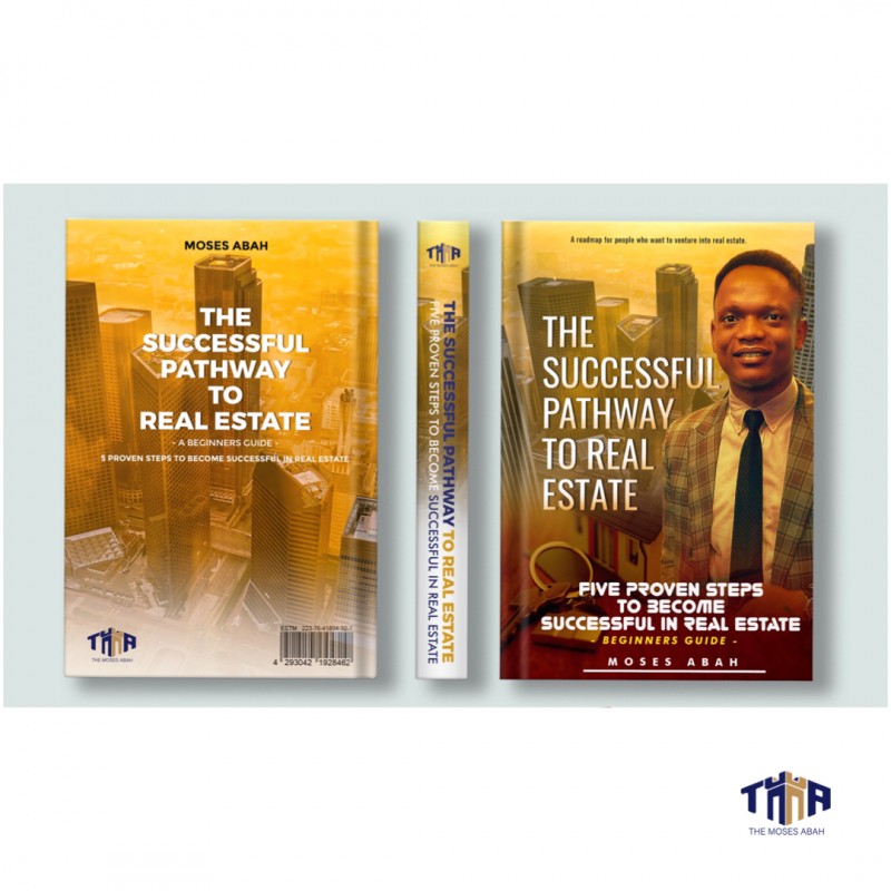 Buy The Successful Pathway To Real Estate. ebook. Moses Abah. by Moses