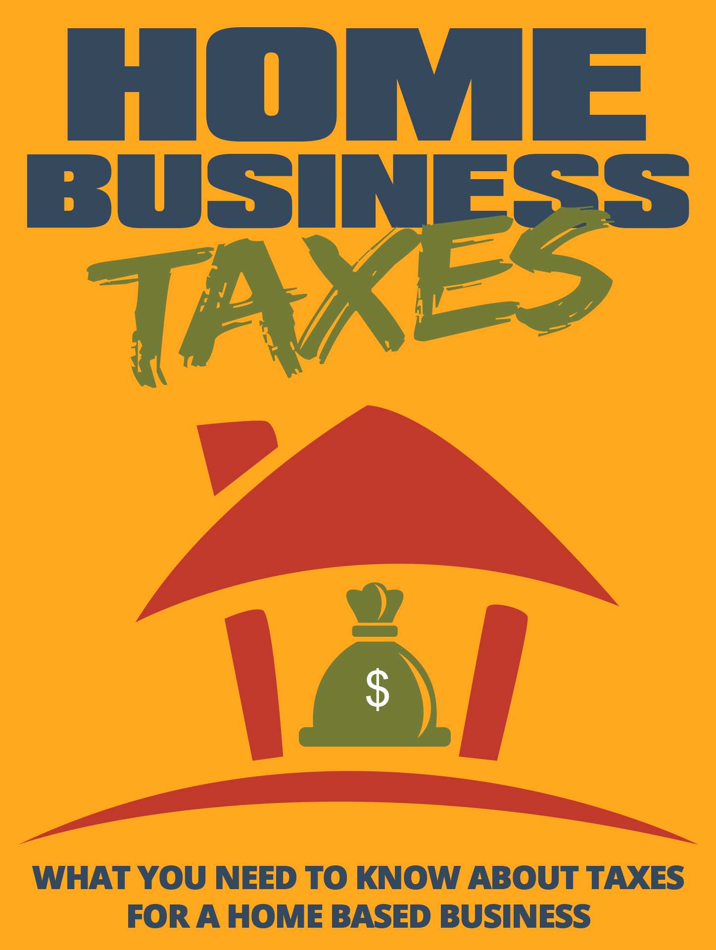 HOME BUSINESS TAXES