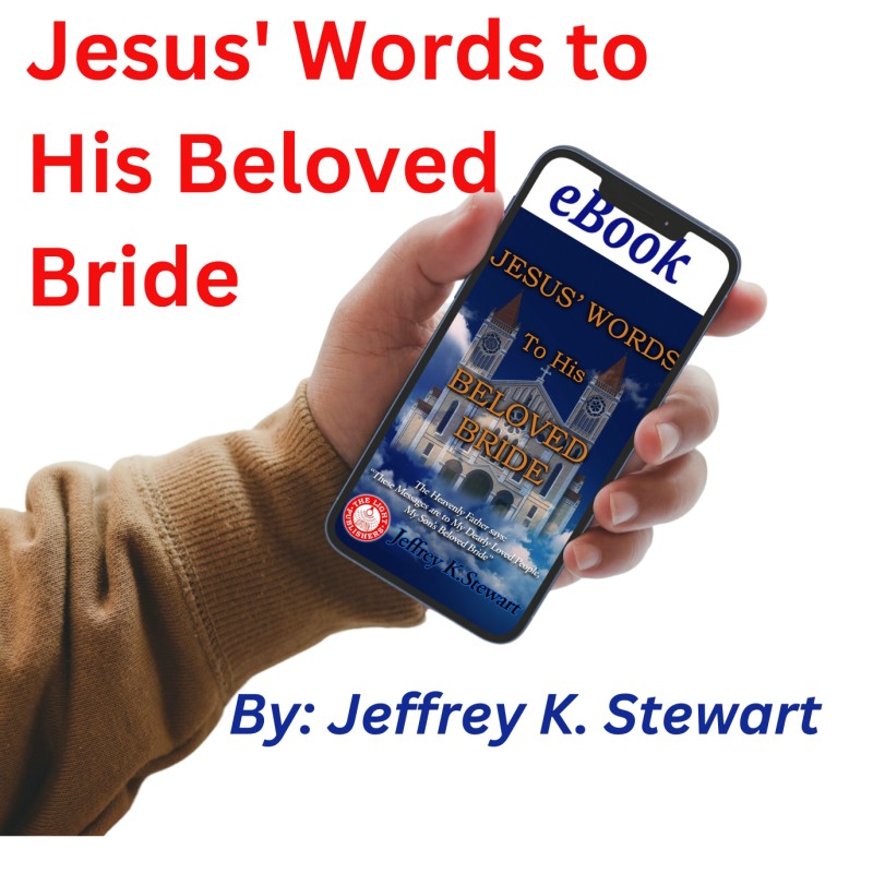 JESUS WORD TO HIS BELOVED BRIDE