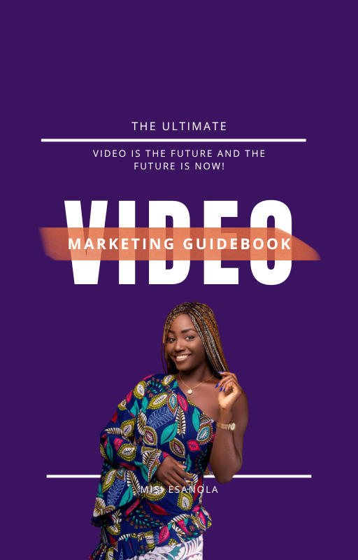 Get The Ultimate Video Marketing Guidebook by Esanola Oluwayemisi on Selar