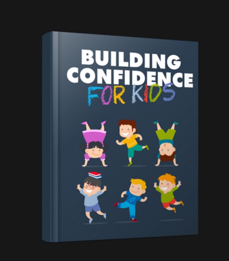 Building Confidence for your kids