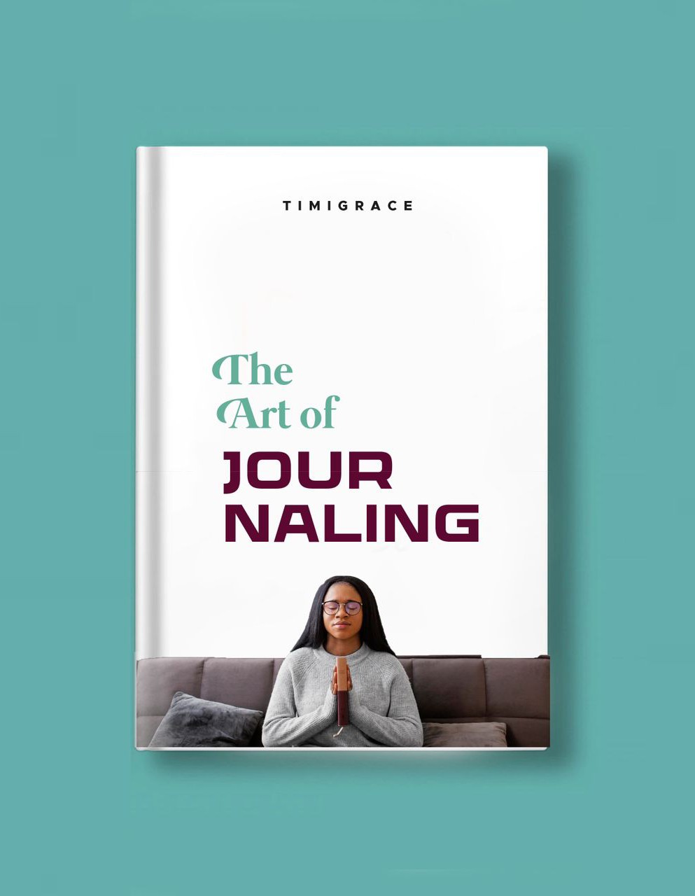 The Art Of Journaling.