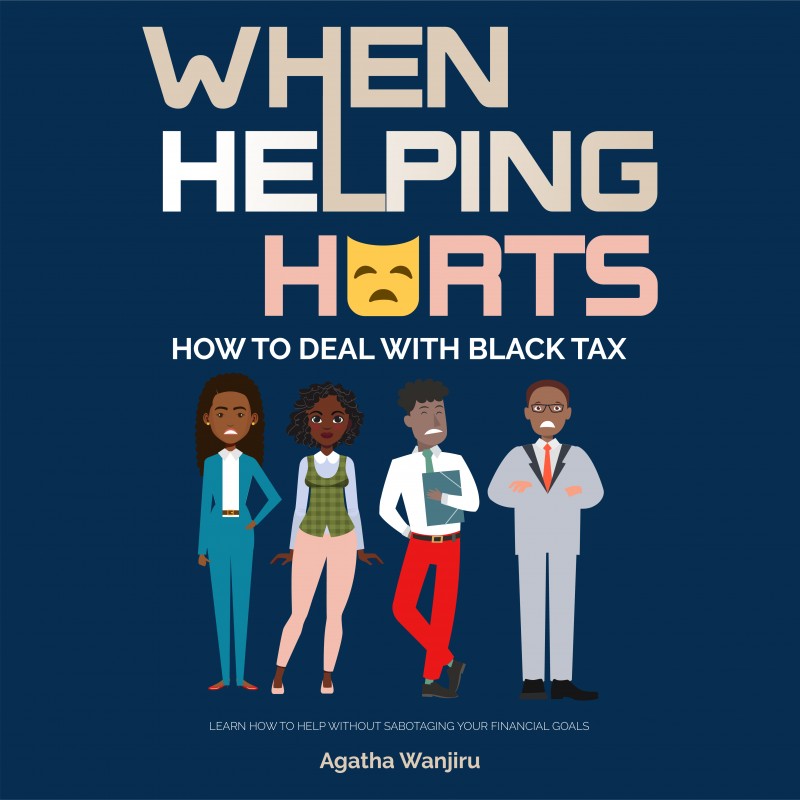 When Helping Hurts: How To Deal With Black Tax