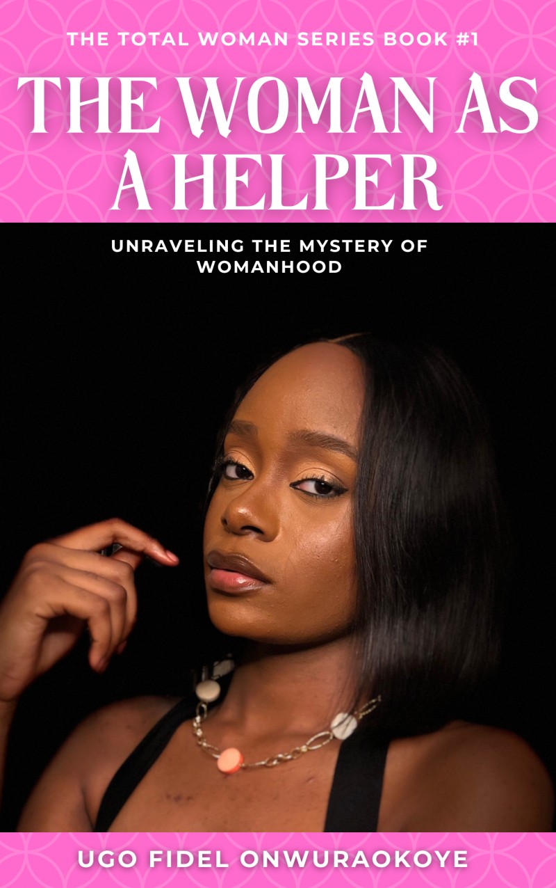 Get The Woman as a Helper by Ugo Fidel Onwuraokoye on Selar