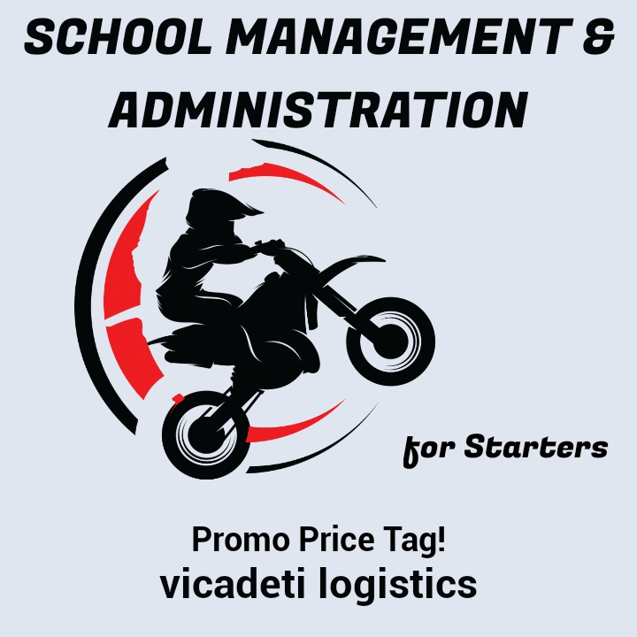SCHOOL ADMINISTRATION AND MANAGEMENT