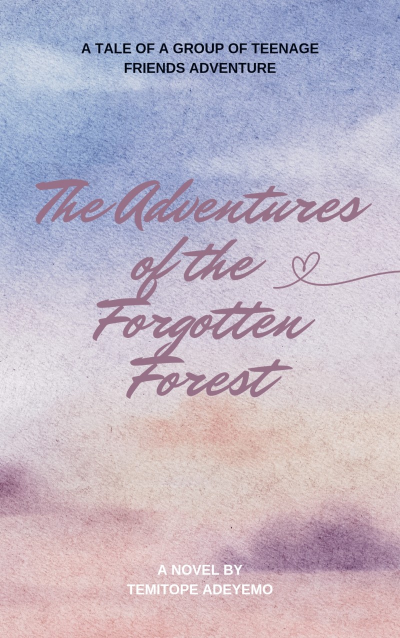 THE ADVENTURE OF THE FORGOTTEN FOREST (NOVEL)