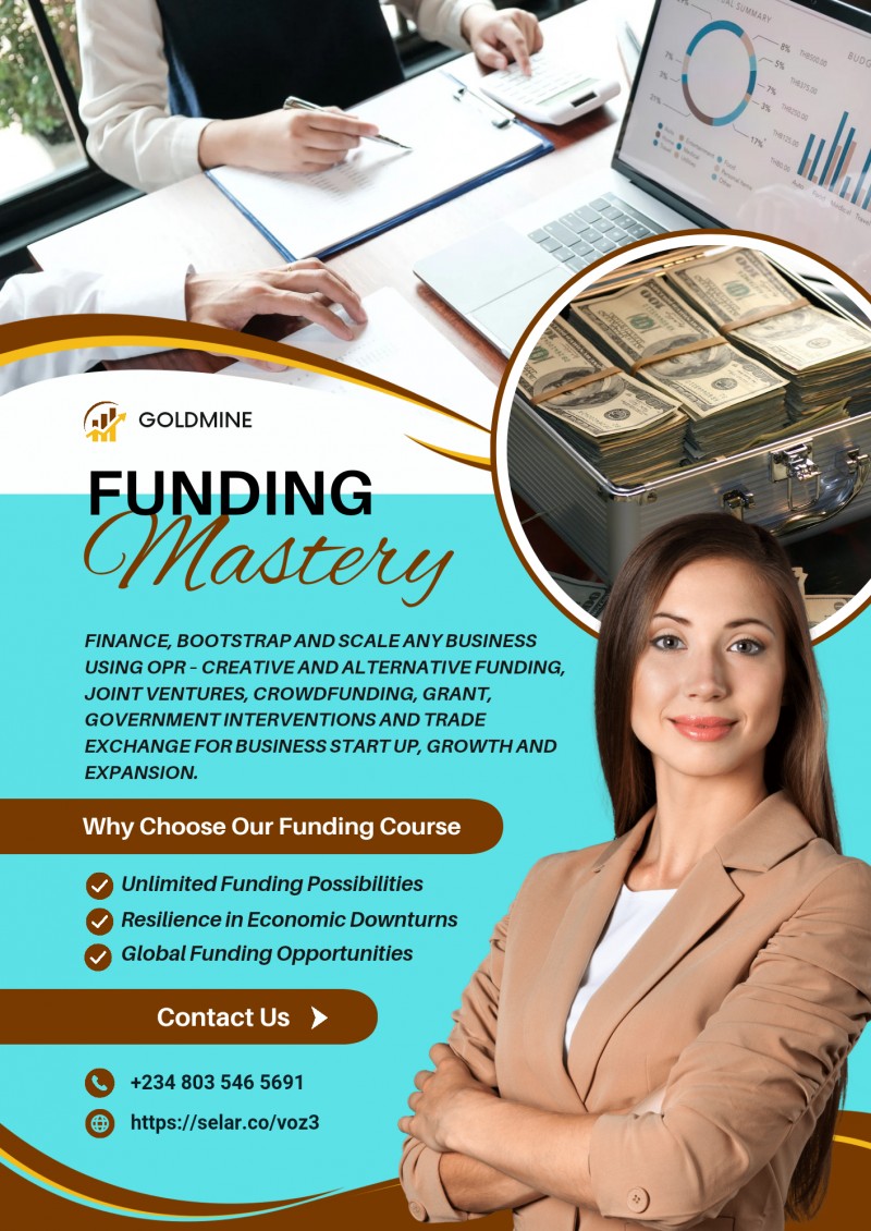 HOW TO GET FUNDING FOR ANY BUSINESS TYPE, AT ANY STAGE, WHATEVER INDUSTRY EVEN WHEN THE BANKS SAYS "NO"