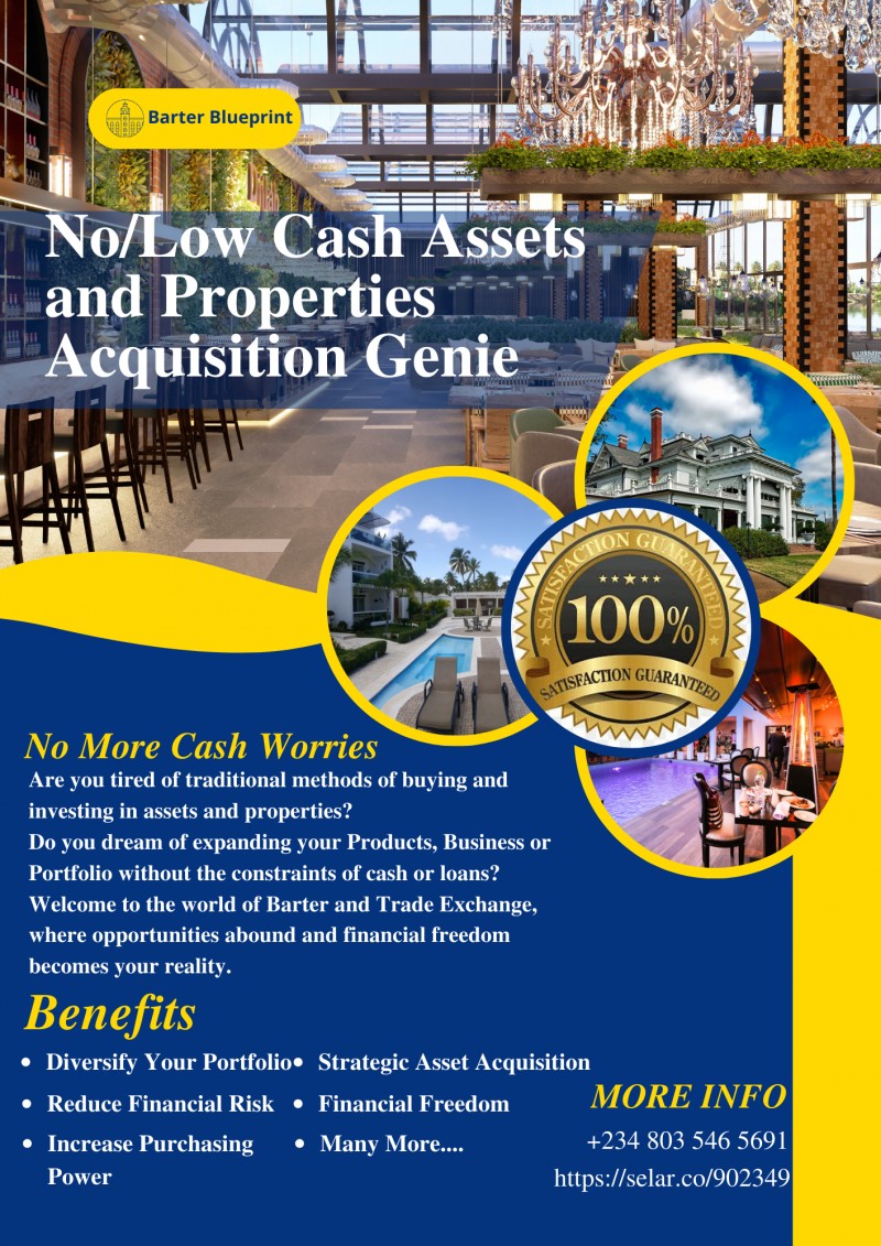 No/Low Cash Products, Assets and Properties Acquisition Genie