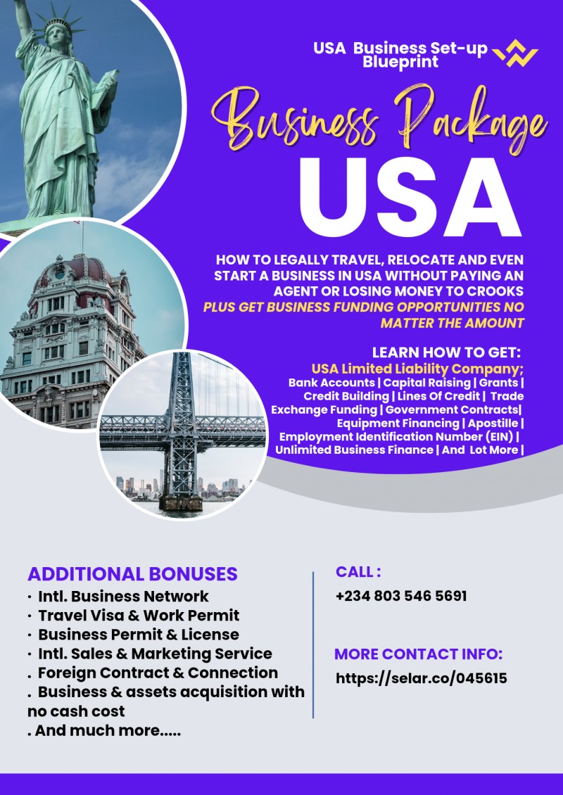 USA BUSINESS PACKAGE; HOW TO LEGALLY TRAVEL, RELOCATE AND EVEN START A BUSINESS IN USA, Canada, UK, Australia, Singapore, Brazil, Germany, France, Hong Kong, Malaysia, Europe, Asia or Any Country You Desire WITHOUT PAYING AN AGENT OR LOSING MONEY TO CROOK