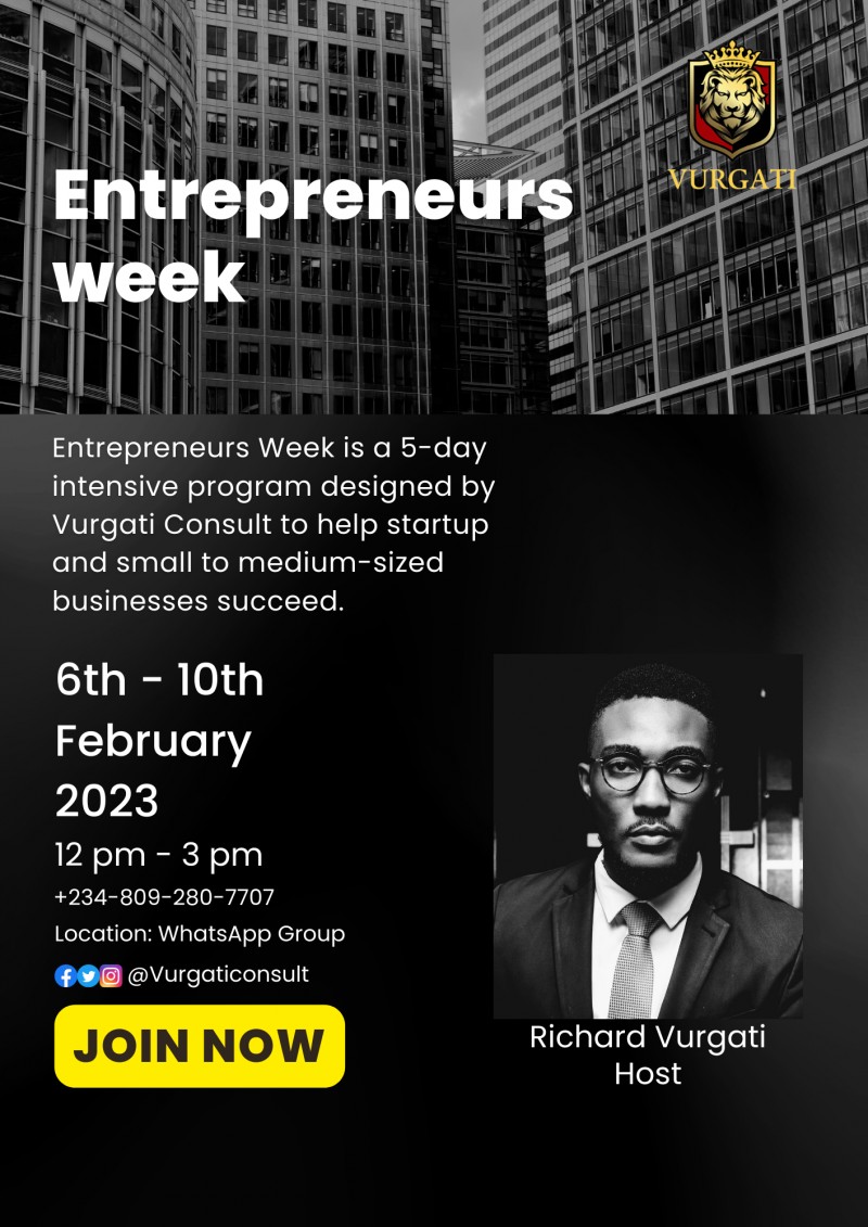 Recap of Day 1 to Day 5 of the Entrepreneurs Week (February 2023)