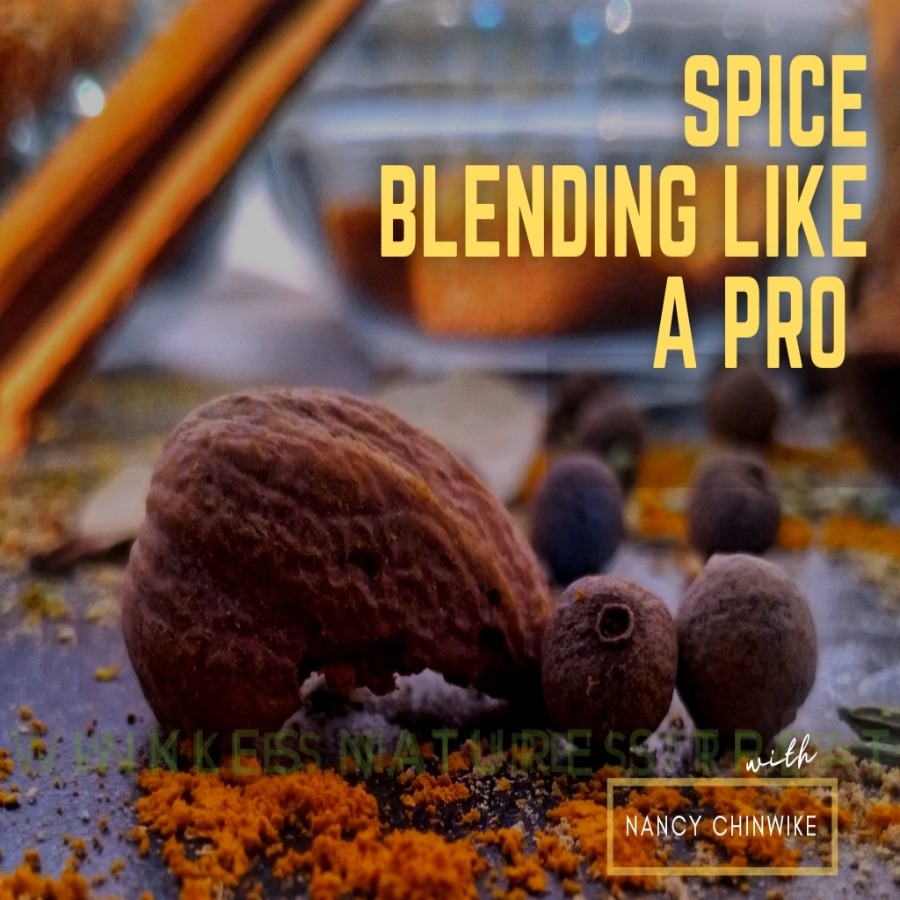 SPICE BLENDING LIKE A PRO - PRIVATE CLASS (SILVER CATEGORY)
