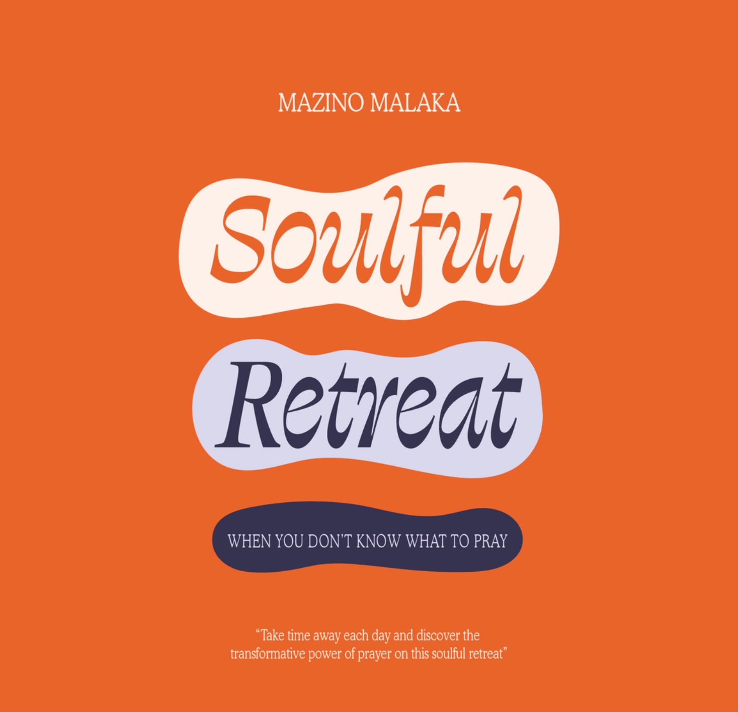 Soulful Retreat
